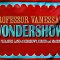 Professor Vanessa’s Wondershow
