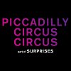 Piccadilly Circus Circus / London's Secret Circus